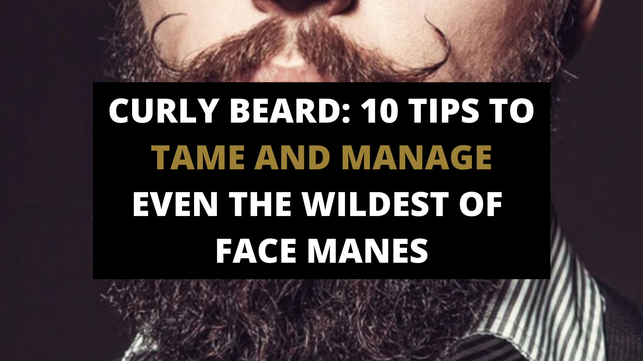 Get rid of curly beard online