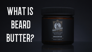 The Magic of Beard Butter: Unlocking the Secrets to a Luscious Beard